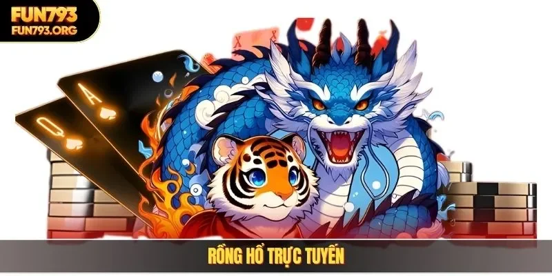 Rồng hổ trực tuyến